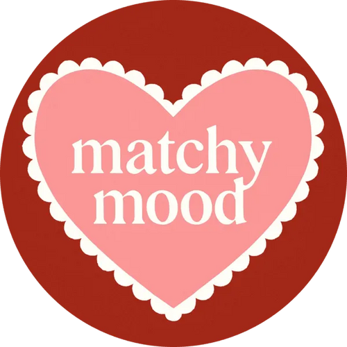 MATCHY MOOD!